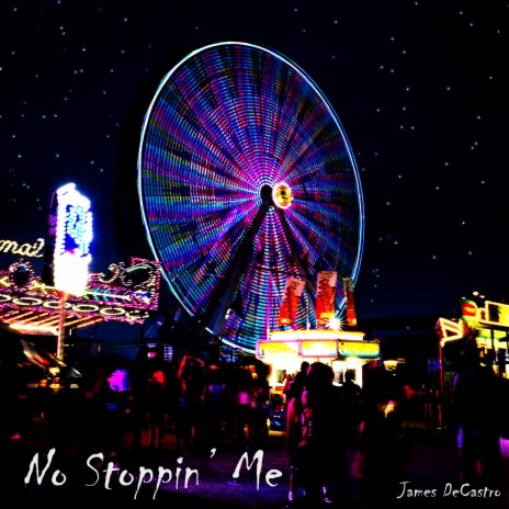 No Stoppin' Me