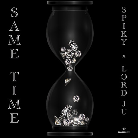 Same Time ft. Lord Ju | Boomplay Music