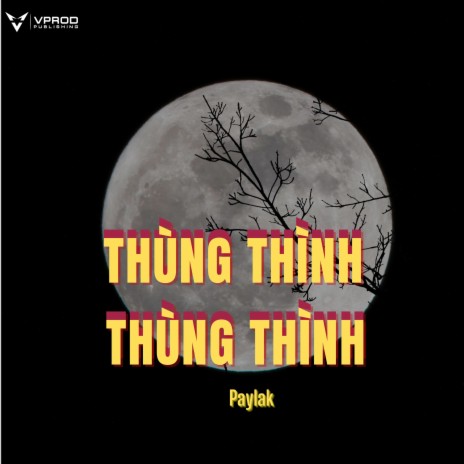 Thùng Thình Thùng Thình | Boomplay Music