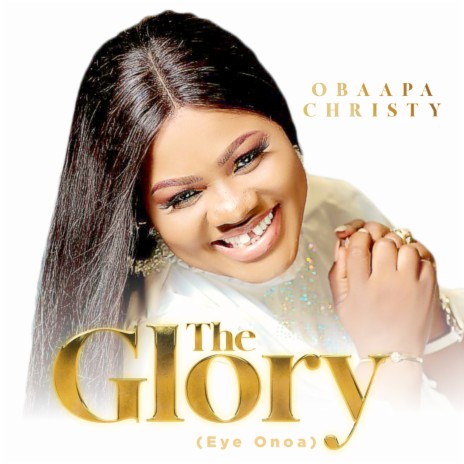 The Glory (Eye Onoa) | Boomplay Music