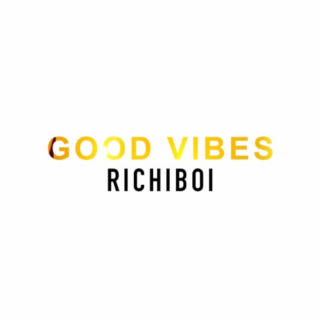 Good Vibes (Radio Edit) | Boomplay Music