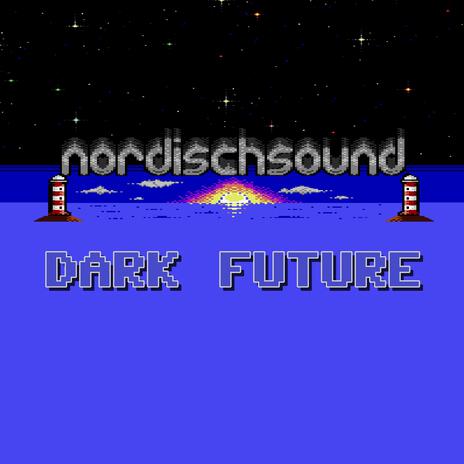 Dark Future | Boomplay Music