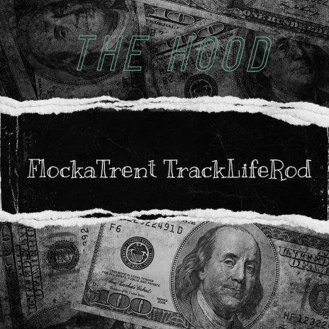 The Hood ft. TrackLifeRod | Boomplay Music