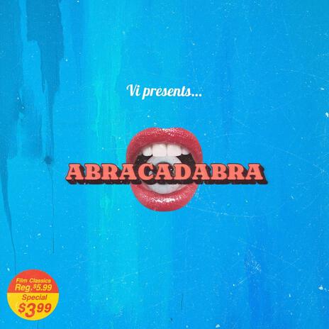 ABRACADABRA | Boomplay Music