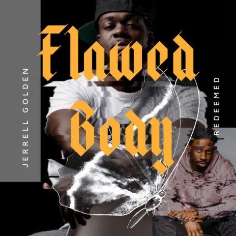 Flawed Body ft. Redeemed | Boomplay Music