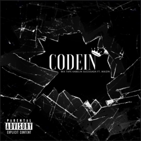 CODEIN ft. IKKIZIN