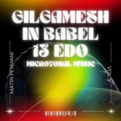 GILGamesh in Babel _Vol III _13 EDO | Boomplay Music