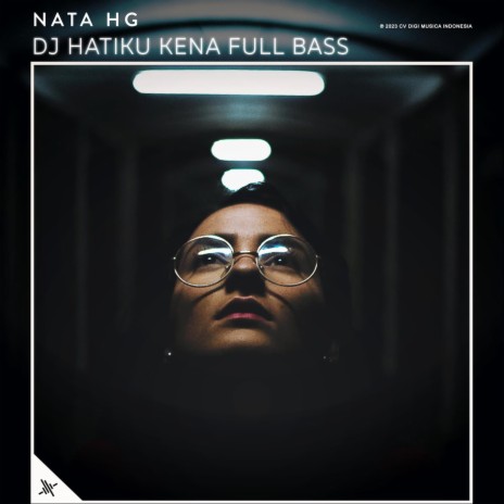 DJ Hatiku Kena Full Bass