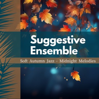 Soft Autumn Jazz-Midnight Melodies