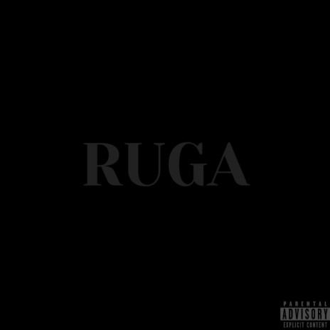 RUGA | Boomplay Music