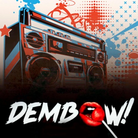 DEMBOW | Boomplay Music