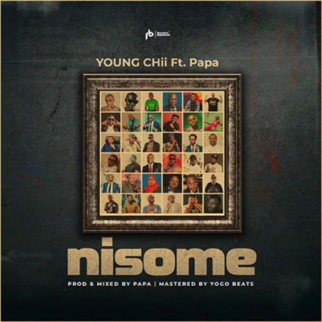 Nisome ft. Papa | Boomplay Music