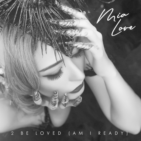 2 Be Loved (Am I Ready) | Boomplay Music