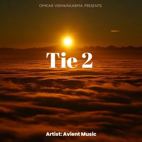 Tie 2 | Boomplay Music