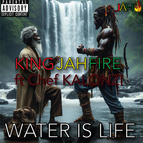 WATER IS LIFE ft. CHEF KALONZI | Boomplay Music