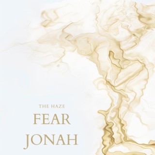 Fear Jonah