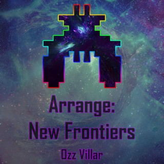 Arrange: New Frontiers
