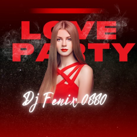 Love party | Boomplay Music
