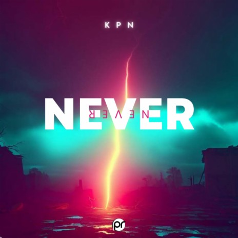 Never | Boomplay Music