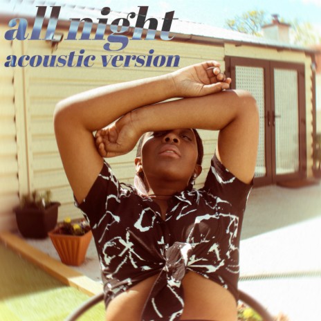 All Night (Acoustic Version)