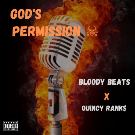 God's permission ft. Quincy rank$ | Boomplay Music