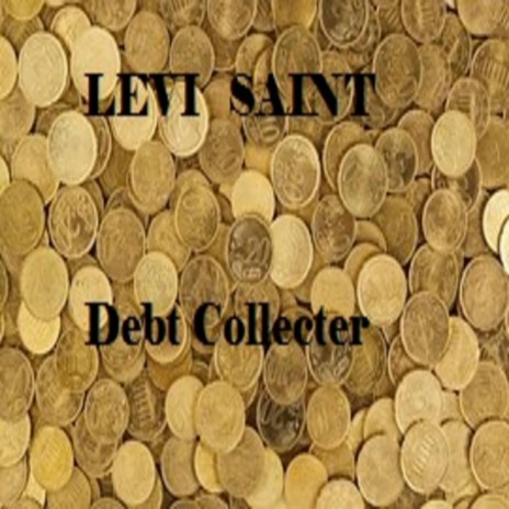 Debt Collecter | Boomplay Music