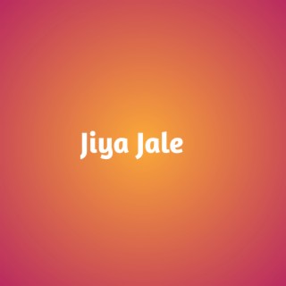 Jiya Jale