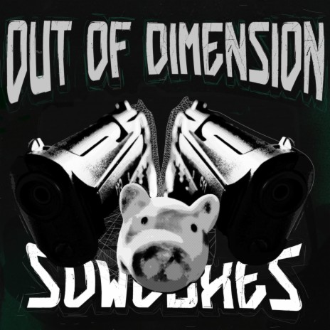 OUT OF DIMENSION | Boomplay Music