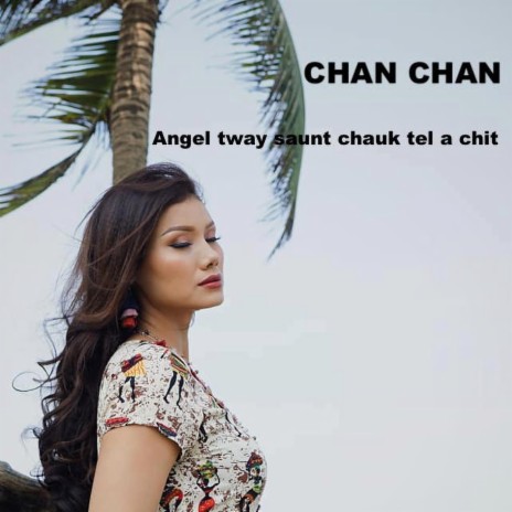 Angel Tway Saunt Chauk Tel A Chit | Boomplay Music