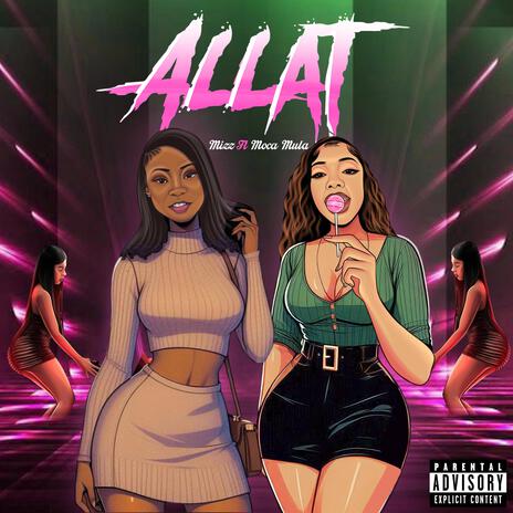 Allat ft. Moca Mula | Boomplay Music