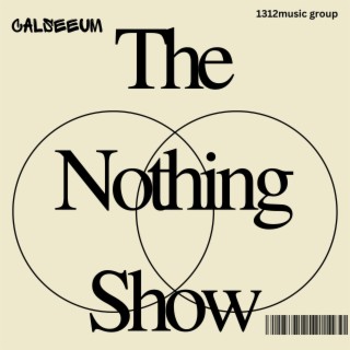 The Nothing Show