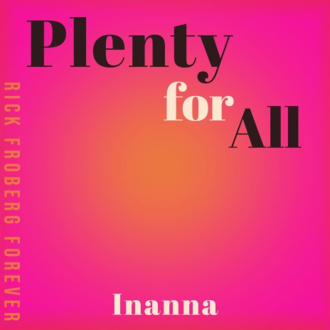 Plenty for All | Boomplay Music