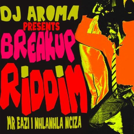Breakup Riddim (DJ Edu Mix) | Boomplay Music