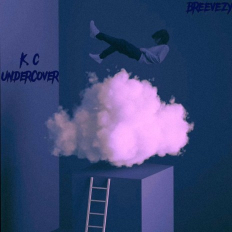 KC UnderCover | Boomplay Music