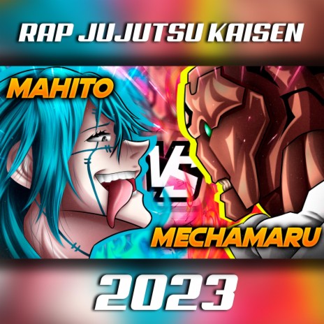 Rap mechamaru vs mahito | Boomplay Music