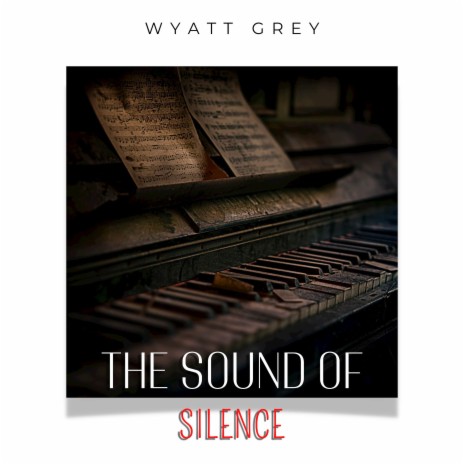 The Sound of Silence (Piano & Vocal Version) | Boomplay Music