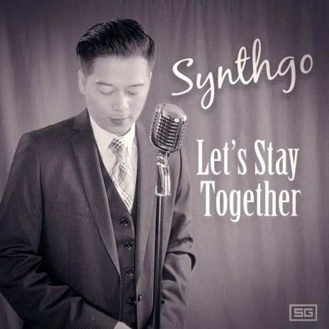 Let's Stay Together | Boomplay Music