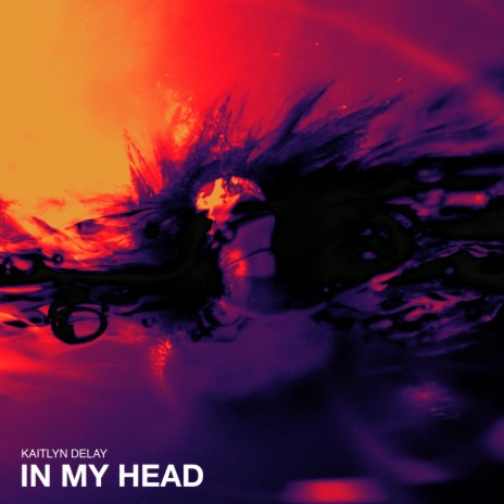 In My Head | Boomplay Music