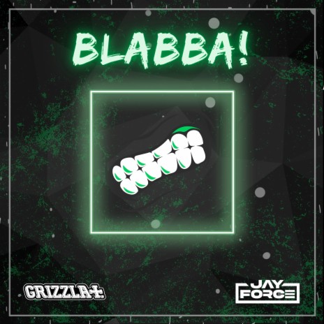 Blabba! ft. Jayforce | Boomplay Music