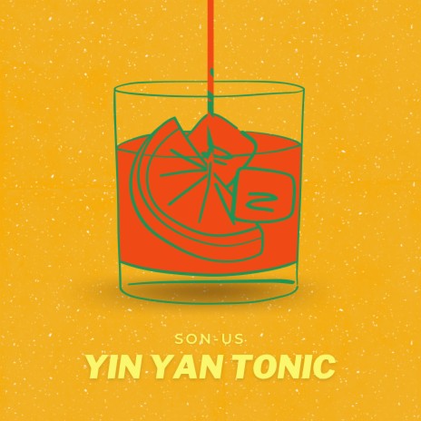 Yin Yan Tonic | Boomplay Music