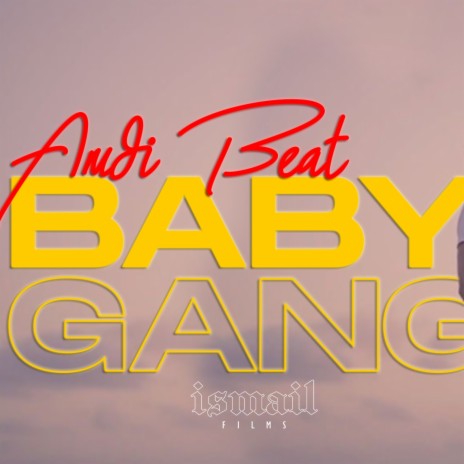 BABY GANG | Boomplay Music
