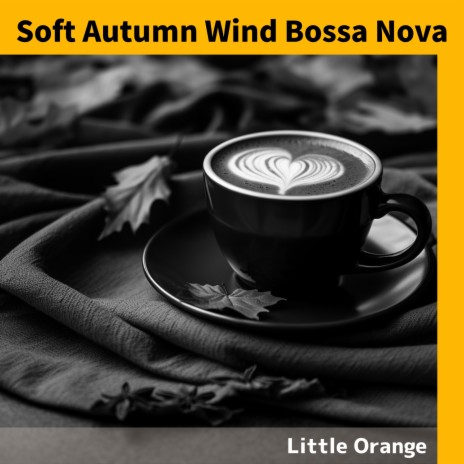 Roasted Whispers of Autumn Jazz | Boomplay Music