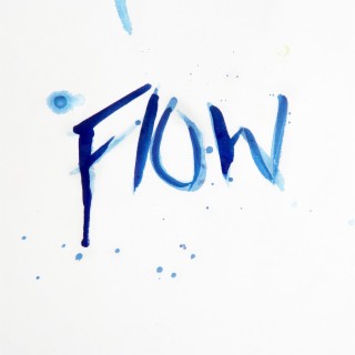 Flow lyrics | Boomplay Music