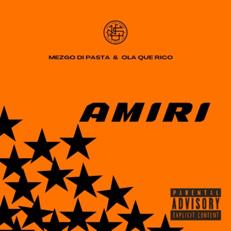 AMIRI ft. Ola Que Rico | Boomplay Music