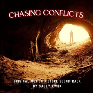 Chasing Conflicts (Original Motion Picture Soundtrack)