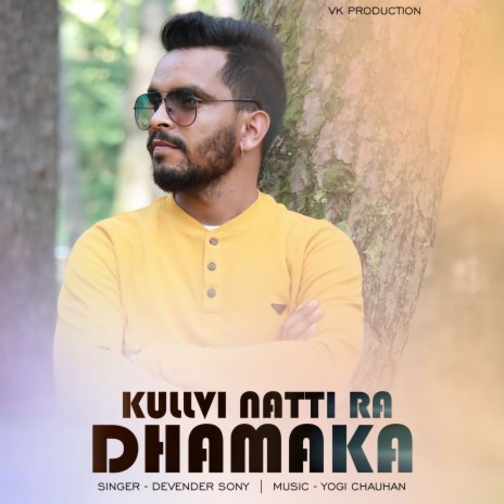 Kullvi Natti Ra Dhamaka | Boomplay Music