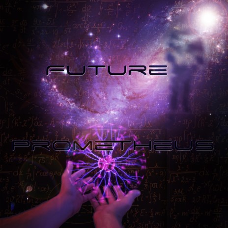 Future Prometheus | Boomplay Music