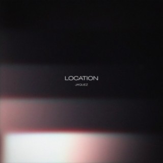 Location lyrics | Boomplay Music