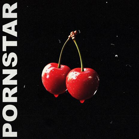 PORNSTAR | Boomplay Music