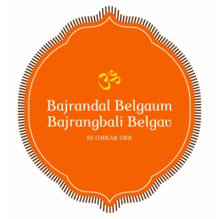 Bajrandal Belgaum Bajrangbali Belgav